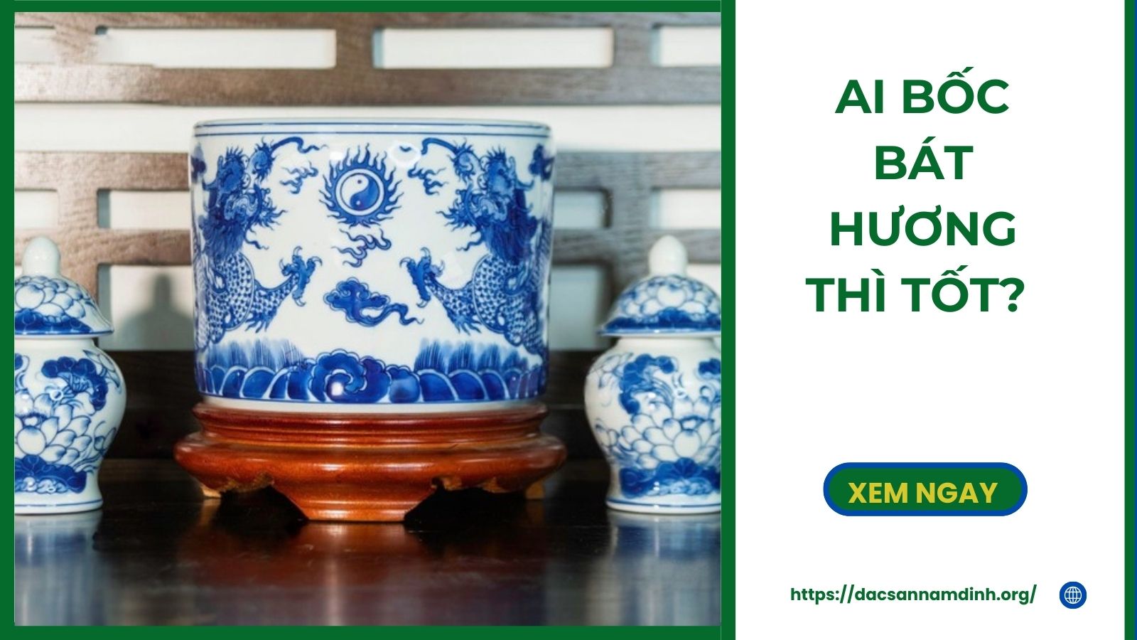 Ai bốc bát hương thì tốt? Có nên nhờ sư thầy bốc bát hương?