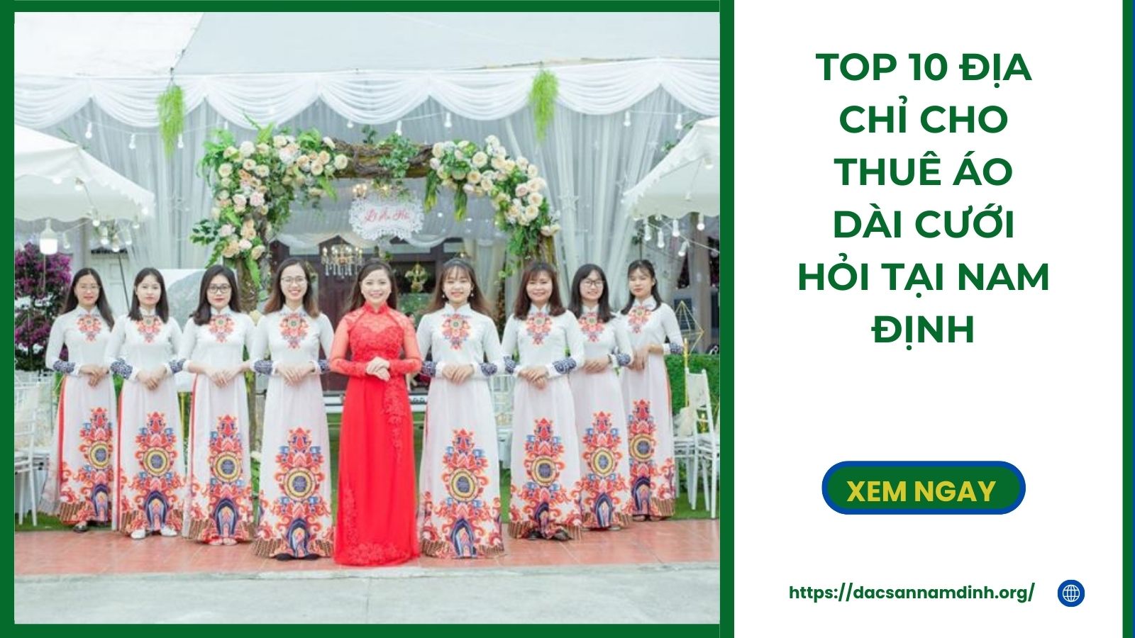 Top 10 Địa chỉ cho thuê áo dài cưới hỏi tại 8Day - trang web uy tín đăng ký & đăng nhập dễ dàng đẹp nhất