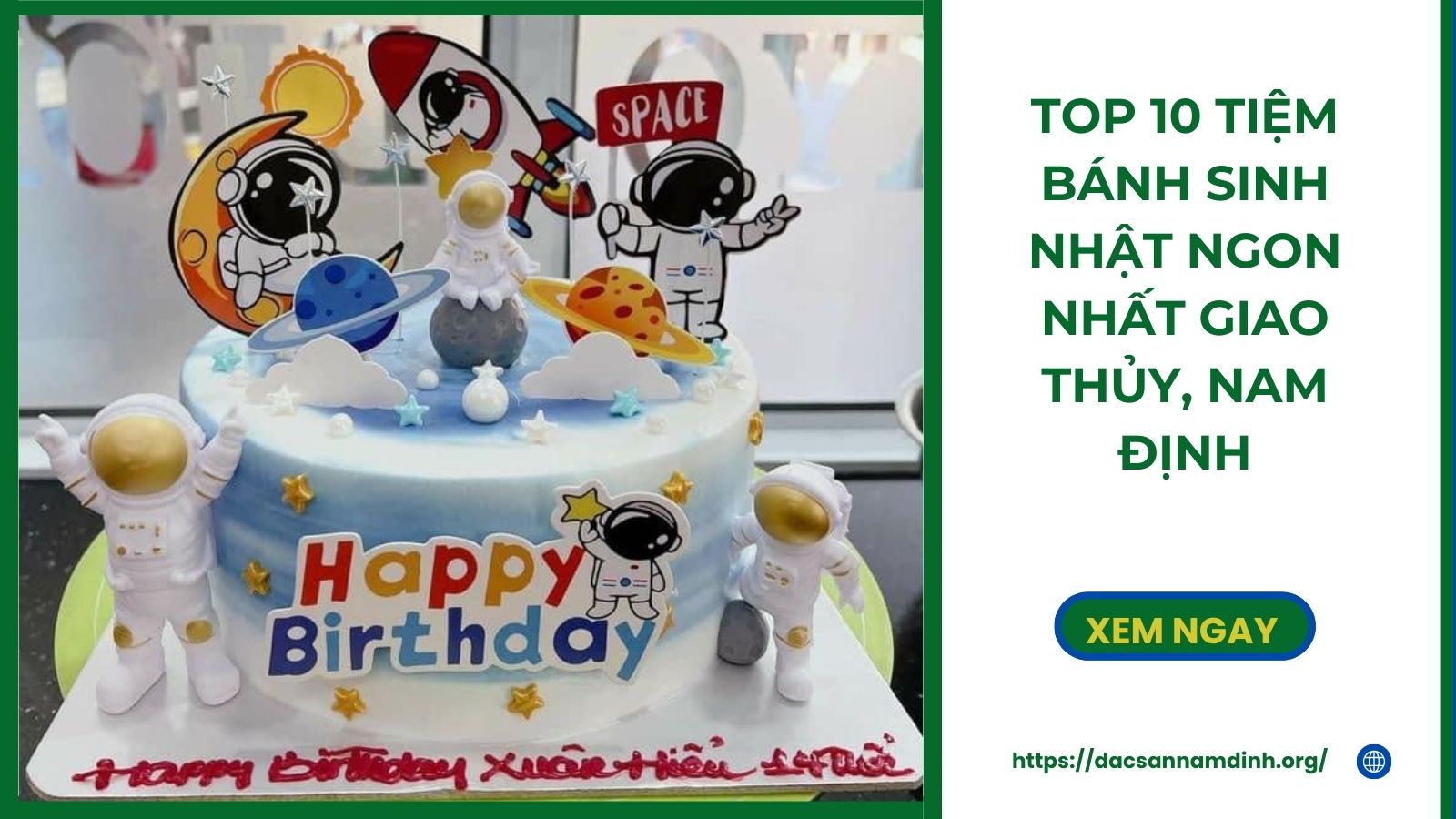 Top 10 Tiệm bánh sinh nhật ngon nhất Giao Thủy, 8Day - trang web uy tín đăng ký & đăng nhập dễ dàng