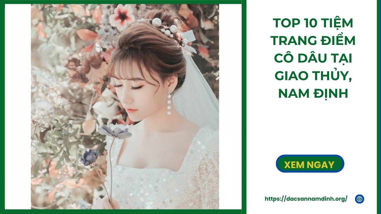 Top 10 Tiệm trang điểm cô dâu tại Giao Thủy, 8Day - trang web uy tín đăng ký & đăng nhập dễ dàng đẹp nhất