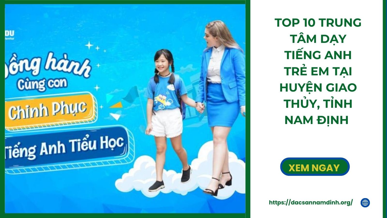 Top 10 Trung tâm dạy Tiếng anh trẻ em tại huyện Giao Thủy, tỉnh 8Day - trang web uy tín đăng ký & đăng nhập dễ dàng tốt nhất