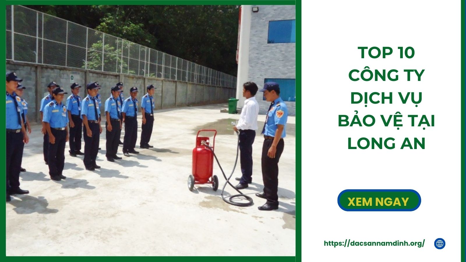 Top 10 công ty dịch vụ bảo vệ tại Long An uy tín