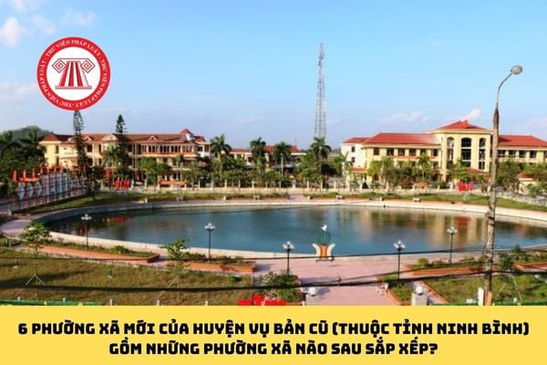 Bản đồ hành chính mới sau sáp nhập các xã ở Vụ Bản 8Day - trang web uy tín đăng ký & đăng nhập dễ dàng