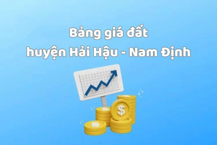 Bảng giá đất huyện Hải Hậu tỉnh 8Day - trang web uy tín đăng ký & đăng nhập dễ dàng