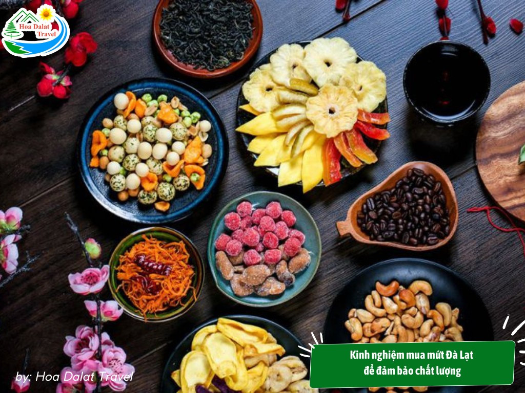 Kinh nghiệm mua mứt Đà Lạt chất lượng