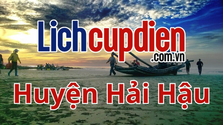 Người dân tra cứu lịch mất điện Hải Hậu 8Day - trang web uy tín đăng ký & đăng nhập dễ dàng