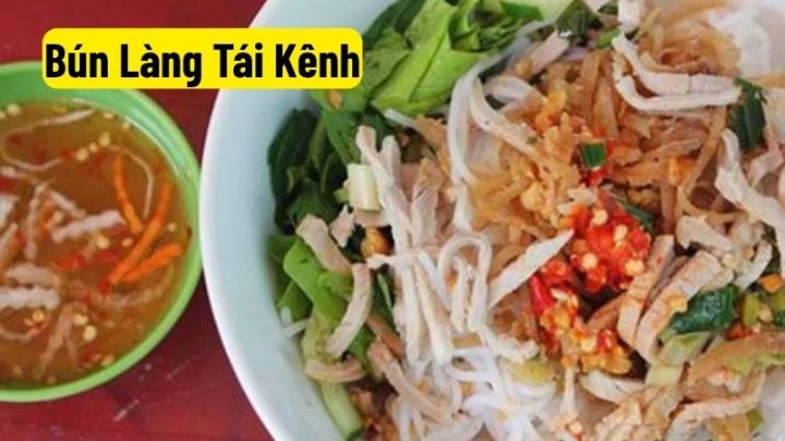 Bún Làng Tái Kênh Bình Lục