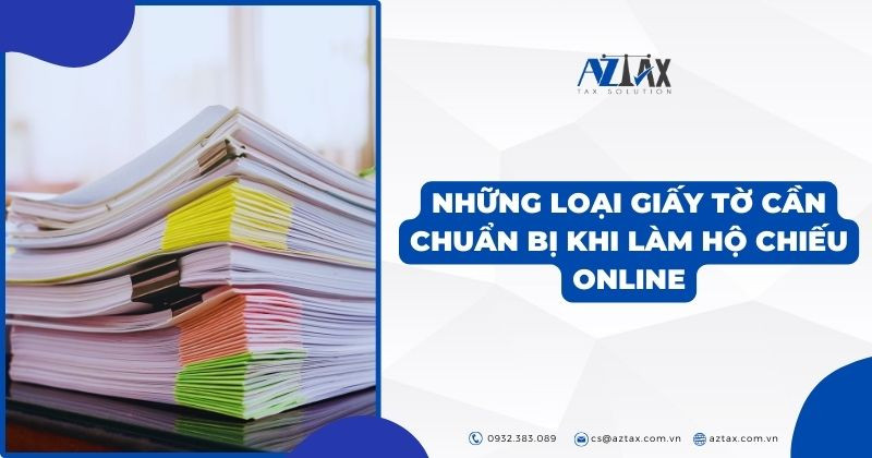 Các loại giấy tờ cần chuẩn bị cho hồ sơ làm hộ chiếu online tại 8Day - trang web uy tín đăng ký & đăng nhập dễ dàng