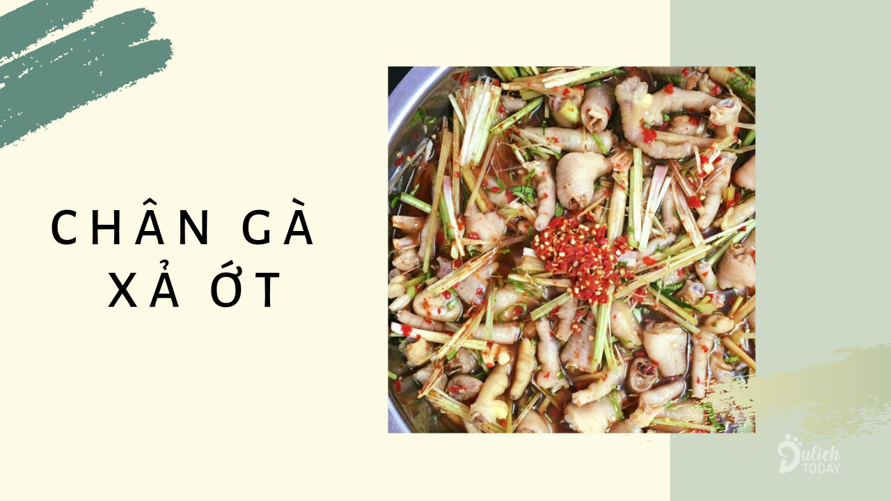 Chân gà sả ớt cay nồng hấp dẫn